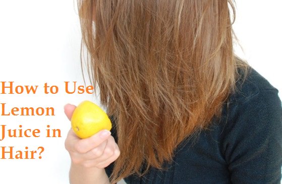 how to use lemon juice in hair